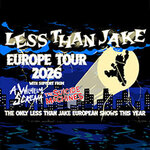 Less Than Jake - Supports: A Wilhelm Scream, The Suicide Machines