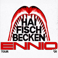 ENNIO – „HAIFISCHBECKEN“ TOUR 2026 03.09.2026 Millenium Event Center