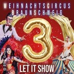 3. Weihnachtscircus Braunschweig - Premiere