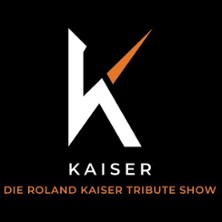 KAISER - Die Roland Kaiser Tribute Show 13.09.2026 westand